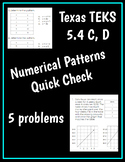 Numerical Patterns Quick Check TEKS 5.4 C and D