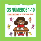 Números de 1 a 10: Portuguese Numbers 1-10 POWERPOINT