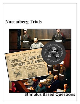 Preview of Nuremberg Trial Stimulus Based Questions