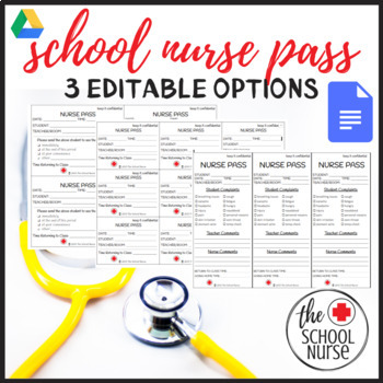 Preview of Nurse Pass- THREE editable options 