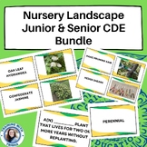 Nursery Landscape CDE Bundle - Junior and Senior