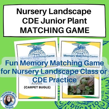 Preview of Nursery Landscape CDE - Junior Plant ID MATCHING GAME