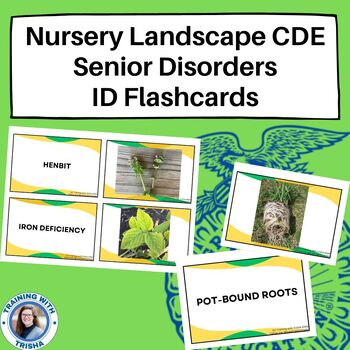 Preview of Nursery Landscape CDE - SENIOR - Disorders Flashcards