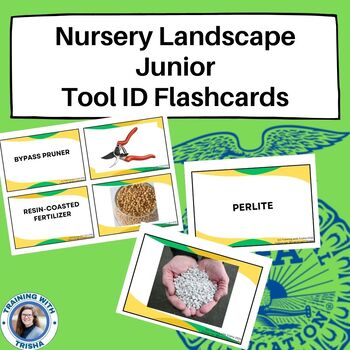 Preview of Nursery Landscape ID - JUNIOR - Tool ID Flashcards