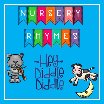 Nursery Rhyme Activities: Hey Diddle, Diddle Distance Learning KidCrafters