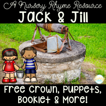 Preview of Nursery Rhyme Mini Unit- Jack and Jill Freebie!