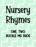 Nursery Rhyme Printable - One Two Buckle My Shoe