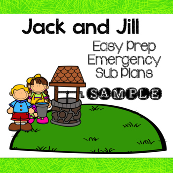 Preview of Kindergarten Sub Plans for Jack and Jill Sample Freebie