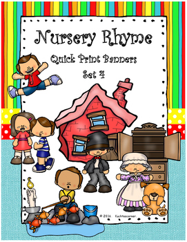 Preview of Nursery Rhyme Quick Print Banners for the Elem. Classroom - Set 4