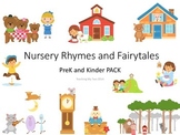 Nursery Rhyme and Fairy Tale PreK and Kinder Pack 361 PAGES