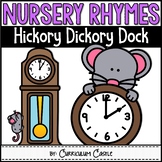 Nursery Rhymes: Hickory Dickory Dock Activities