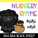 Nursery Rhymes Mini Unit: Baa Baa Black Sheep