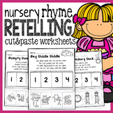 Nursery Rhymes Printables -  Story Retelling Worksheets - NO PREP