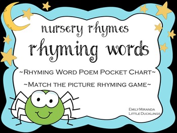 Preview of Nursery Rhymes- Rhyming Word Pocket Chart and Matching Game