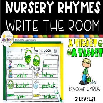 Preview of Nursery Rhymes Write the Room  A TISKET A TASKET