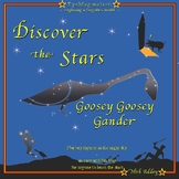 Nursery Rhymes in the night sky: Goosey Goosey Gander.