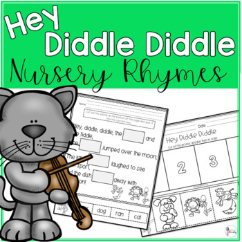 Nursery Rhymes_Hey Diddle Diddle by Kindergarten Kristy | TpT