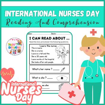 Preview of Nurses Day /Reading and Comprehension/Printable  Worksheet For Kids