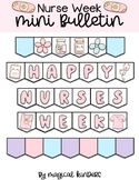 Nurses Week Mini Bulletin Banner Display