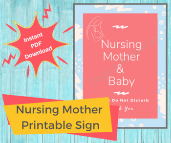 Nursing Mothers Daycare Sign | Nursing Mother & Baby Poster for Child Care