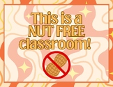 Nut Free Classroom Printable