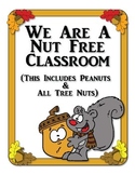 Nut Free Classroom Sign