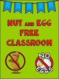 Nut and EGG Free Classroom