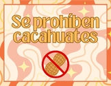 Nut free classroom/Se Prohíben Cacahuates poster SPANISH