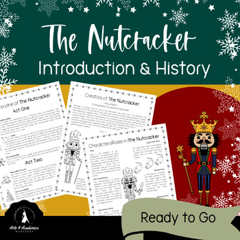 Preview of Nutcracker Ballet Background and History an Introduction for Secondary 7-12 Arts