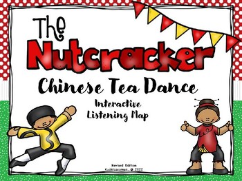 Preview of Nutcracker: Chinese Tea Dance - Listening Map - PPT Edition (2022 Edition)