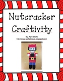 Nutcracker Craftivity