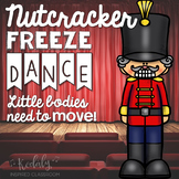 Nutcracker Freeze Dance (Brain Break and Movement Exploration)