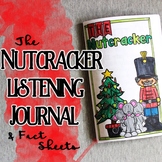 Nutcracker Listening Journal & Fact Sheets