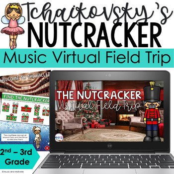 Preview of Nutcracker - Music Virtual Field Trip