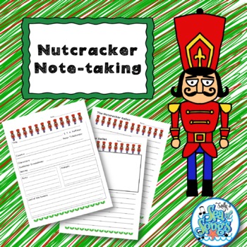 Preview of Nutcracker Notetaking