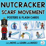 Nutcracker Scarf Activities for Music, PE, Special Needs a