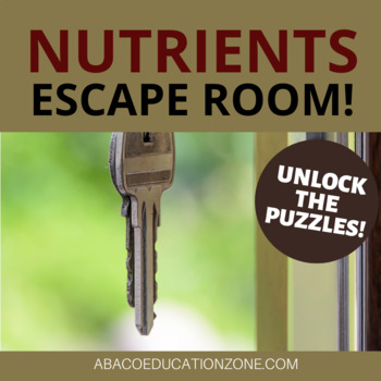 Preview of Nutrients Escape Room