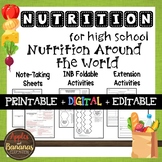 Nutrition Around the World - Interactive Note-Taking Materials