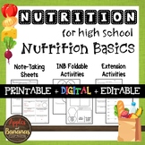 Nutrition Basics - Interactive Note-Taking Materials
