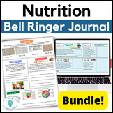 Nutrition Worksheets Bell Ringer Journal Bundle - Health a