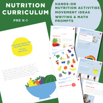 Preview of Nutrition Curriculum / Hands-On Activities / Movement Ideas / Writing / Math
