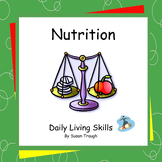 Nutrition - Daily Living Skills