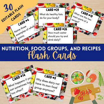 Nutrition, Food Groups, and Recipes Flash Cards - Editable on Canva