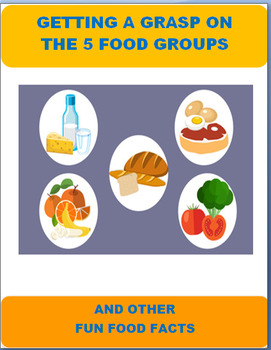 Preview of Nutrition-Getting a Grasp on Food Groups-CDC Health Standard 7