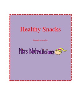 SNACK LIST — All Things Nutrition