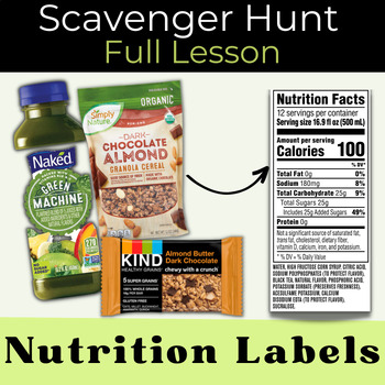 Preview of Nutrition Labels Scavenger Hunt- High School Lesson