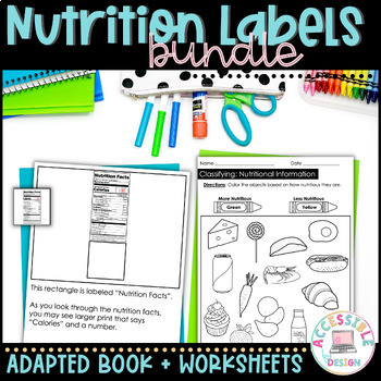 Preview of Nutrition Labels Worksheets and Adapted Book for Special Education