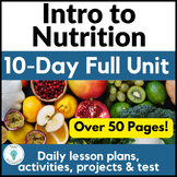 Nutrition Unit Lesson Plans and Activities for Food and Nu