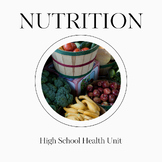 Nutrition Lessons: #1 Best Selling Teen Health Nutrition Unit on TPT - 4 Weeks!