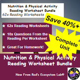 Nutrition & Physical Activity Unit Reading Worksheet Bundl